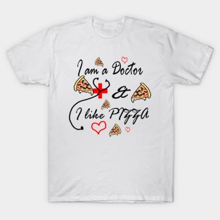 Doctor loves pizza T-Shirt